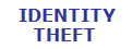 Identity Theft